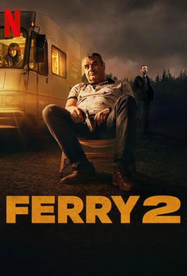 Смотреть Фильм Ферри 2(2025) бесплатно