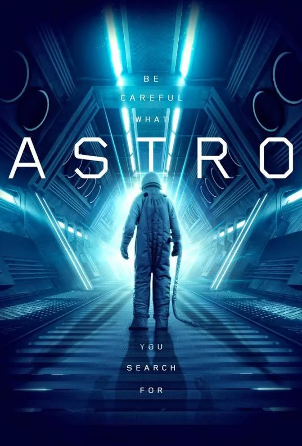 Смотреть Фильм Астро(2018) бесплатно